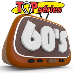Affiche du document Top séries 60's (Bandes originales de séries télévisées)