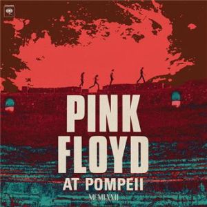 Affiche du document Pink Floyd at Pompeii - MCMLXXII (2025 Mix)