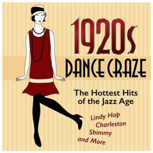 Affiche du document 1920s Dance Craze: The Hottest Hits of the Jazz Age (Lindy Hop, Charleston, Shimmy, and More)