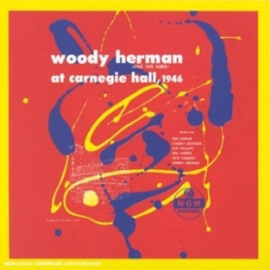 Affiche du document Woody Herman (And The Herd) At Carnegie Hall, 1946