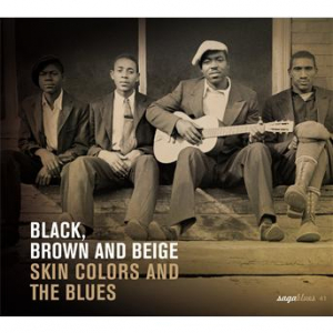 Affiche du document Saga Blues: Black, Brown and Beige "Skin Colors and the Blues"