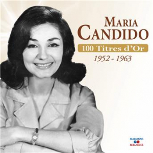 Affiche du document Maria Candido (Collection 100 titres d'or)
