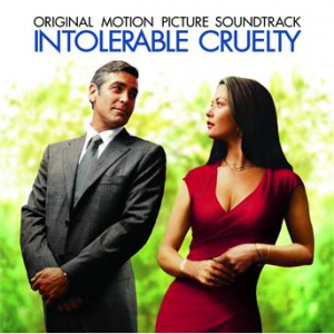 Affiche du document Intolerable Cruelty (Soundtrack)