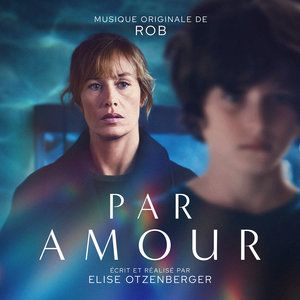 Affiche du document Par Amour (Bande originale du film)