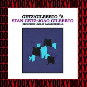 Affiche du document The Complete Getz/Gilberto Concert at Carnegie Hall (feat. Astrud Gilberto, Antônio Carlos Jobim) (Live, Hd Remastered Edition, Doxy Collection)