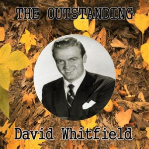 Affiche du document The Outstanding David Whitfield