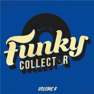 Affiche du document Best of Funky Collector, Vol. 4 (Club Mix 2007)