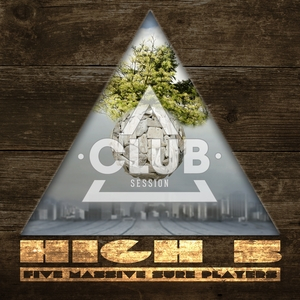 Affiche du document Club Session Presents High 5