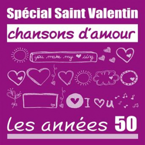 Affiche du document Spécial Saint-Valentin - Chansons d'amour : les années 50