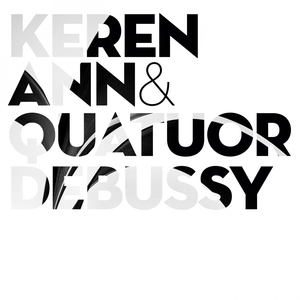 Affiche du document Keren Ann & Quatuor Debussy