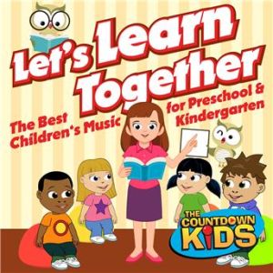 Affiche du document Let's Learn Together (The Best Children's Music for Preschool and Kindergarten)