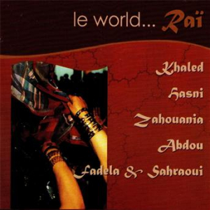Affiche du document Le World... Raï
