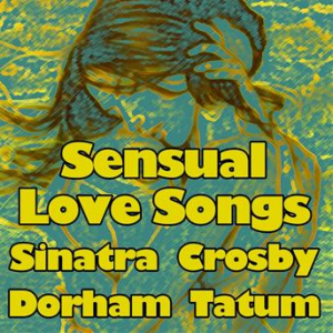 Affiche du document Sensual Love Songs (Original Songs Original Various Artists)