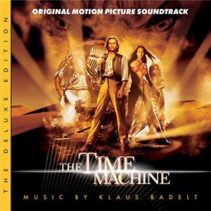 Affiche du document The Time Machine (Original Motion Picture Soundtrack / Deluxe Edition)