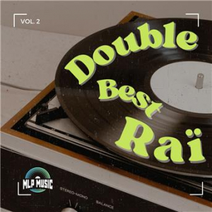 Affiche du document Double Best Raï, Vol. 2