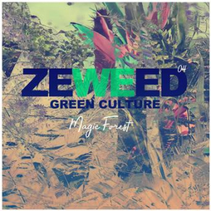 Affiche du document Zeweed 04 (Magic Forest Green Culture)