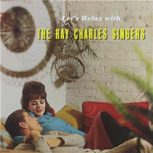 Affiche du document Let's Relax with The Ray Charles Singers