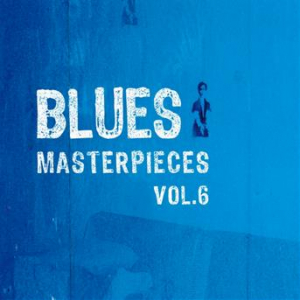 Affiche du document Blues Masterpieces, Vol. 6