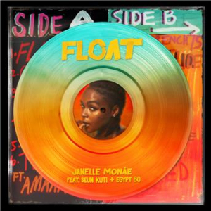 Affiche du document Float (feat. Seun Kuti & Egypt 80)