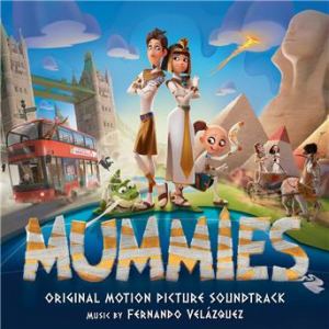 Affiche du document Mummies (Original Motion Picture Soundtrack)