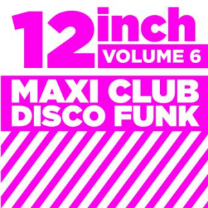 Affiche du document 12" Maxi Club Disco Funk, Vol. 6