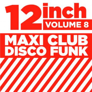 Affiche du document 12" Maxi Club Disco Funk, Vol. 8
