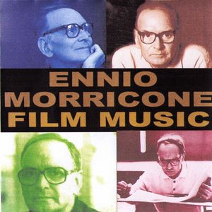 Affiche du document Ennio Morricone - Film Music