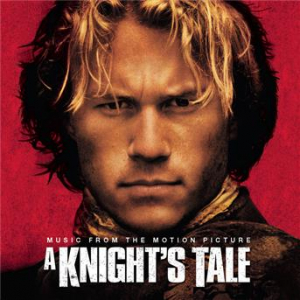 Affiche du document A Knight's Tale - Music From The Motion Picture