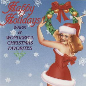 Affiche du document Happy Holidays: Warm & Wonderful Christmas Favorites