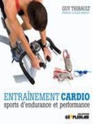 Affiche du document Entraînement cardio : Sports d'endurance et performance