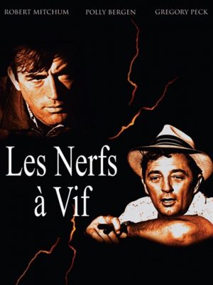 Affiche du document Les nerfs à vif (version 1962)