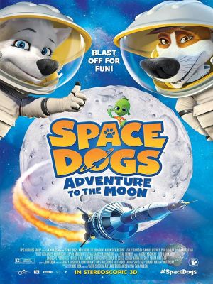 Affiche du document Space Dogs : Adventure to the Moon