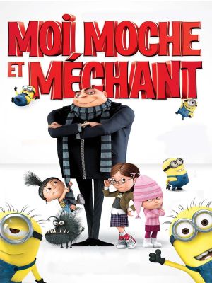 Affiche du document Moi, moche et méchant