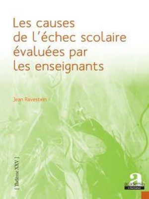 Affiche du document Les causes de l'échec scolaire évaluées par les enseignants