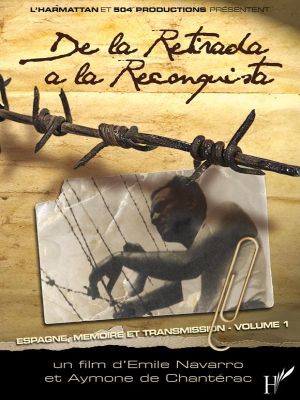 Affiche du document De la Retirada à la Reconquista