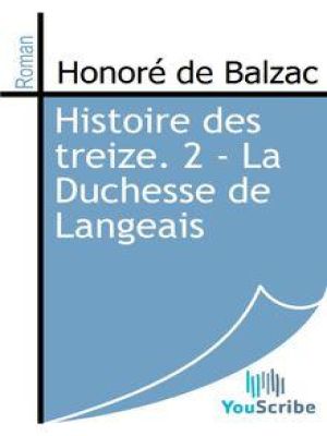 Affiche du document Histoire des treize. 2 - La Duchesse de Langeais