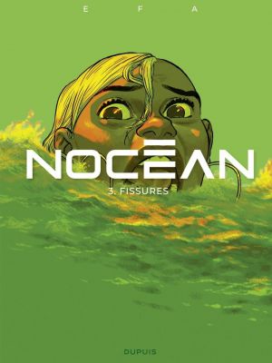 Affiche du document Nocéan - Tome    3 - Fissures