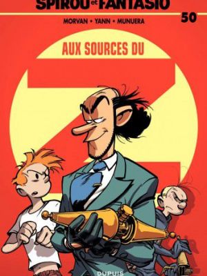 Affiche du document Spirou et Fantasio - Tome   50 - Aux sources du Z