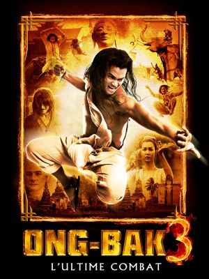 Affiche du document Ong-Bak 3 : l'ultime combat