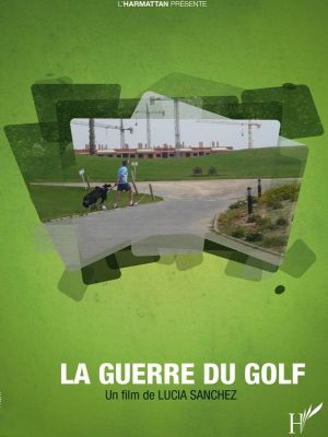 Affiche du document La guerre du golf