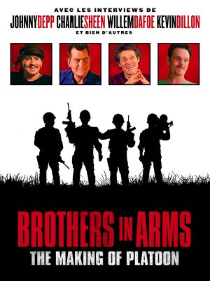 Affiche du document Brothers in arms : The making of Platoon
