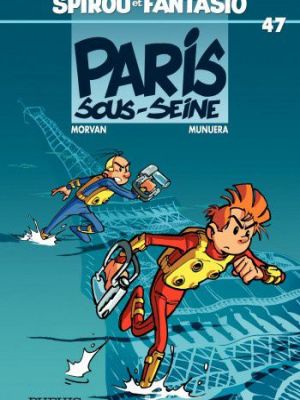 Affiche du document Spirou et Fantasio - Tome   47 - Spirou sous Seine