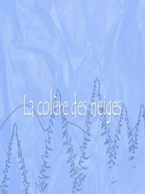 Affiche du document La colère des neiges