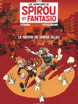 Affiche du document Spirou et Fantasio - Tome   54 - Le groom de Sniper Alley