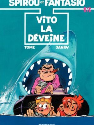 Affiche du document Spirou et Fantasio - Tome   43 - VitolaDeveine
