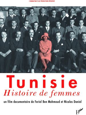 Affiche du document Tunisie, histoire de femmes