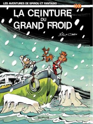 Affiche du document Spirou et Fantasio - Tome   30 - La ceinture du grand froid