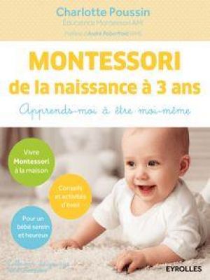 Affiche du document Montessori de la naissance à 3 ans