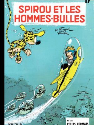 Affiche du document Spirou et Fantasio - Tome   17 - Spirou et les Hommesbulles