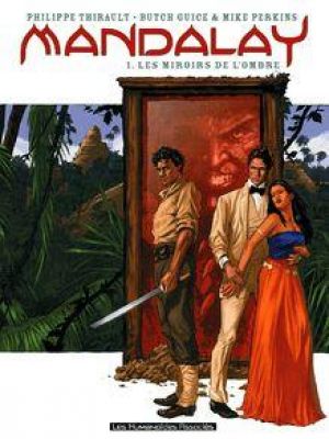 Affiche du document Mandalay #1 : Les Miroirs de l'ombre